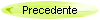 Precedente