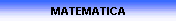 MATEMATICA
