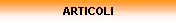 ARTICOLI