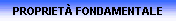 PROPRIET FONDAMENTALE
