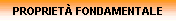 PROPRIET FONDAMENTALE