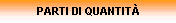 PARTI DI QUANTIT