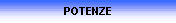 POTENZE