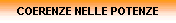 COERENZE NELLE POTENZE