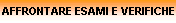 AFFRONTARE ESAMI E VERIFICHE