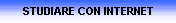 STUDIARE CON INTERNET