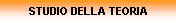 STUDIO DELLA TEORIA