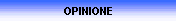 OPINIONE