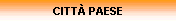 CITT PAESE