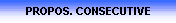PROPOS. CONSECUTIVE