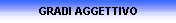 GRADI AGGETTIVO