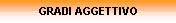 GRADI AGGETTIVO